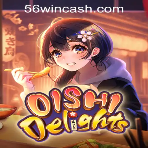 Explorando o Mundo de OishiDelights: O Jogo de Cassino 56WinGame que Está Conquistando os Jogadores